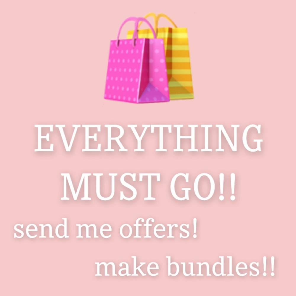 EVERYTHING MUST GO!!!